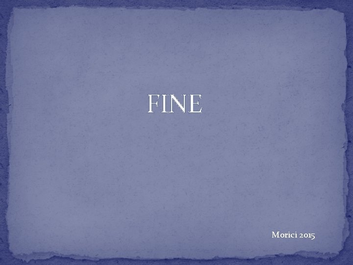 FINE Morici 2015 FINE Morici 2015