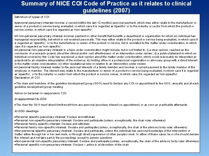 Summary of NICE COI Code of Practice as it relates to clinical guidelines (2007)