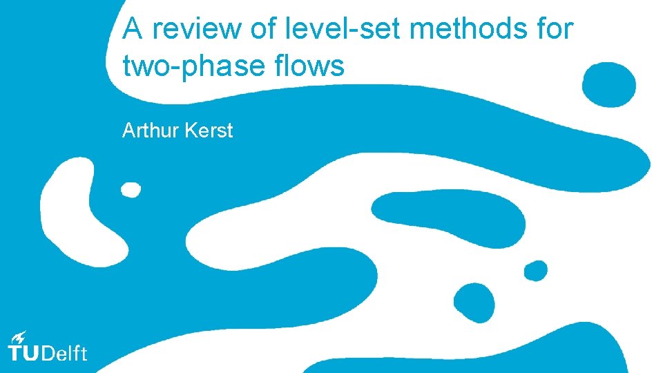 A review of levelset methods for twophase flows