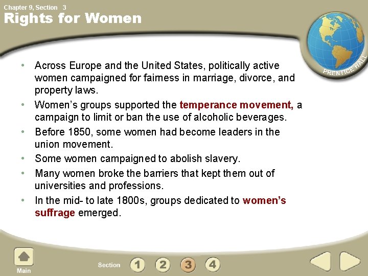 Chapter 9, Section 3 Rights for Women • Across Europe and the United States,