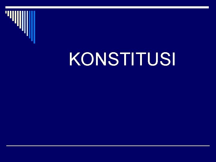 KONSTITUSI 