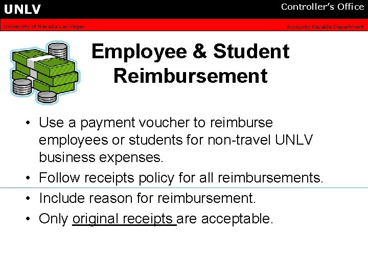 UNLV University of Nevada Las Vegas Controller’s Office Accounts Payable Department Employee & Student