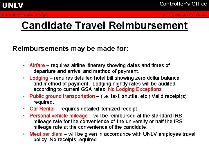 UNLV University of Nevada Las Vegas Controller’s Office Accounts Payable Department Candidate Travel Reimbursements