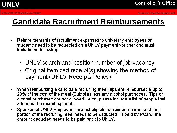 UNLV University of Nevada Las Vegas Controller’s Office Accounts Payable Department Candidate Recruitment Reimbursements
