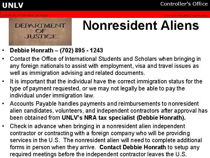 UNLV University of Nevada Las Vegas Controller’s Office Accounts Payable Department Nonresident Aliens •