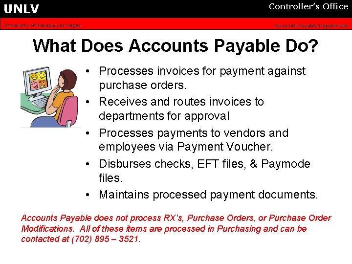 UNLV University of Nevada Las Vegas Controller’s Office Accounts Payable Department What Does Accounts