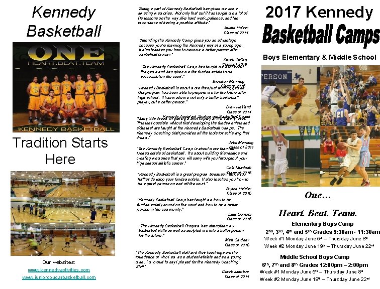 Kennedy Basketball “Being a part of Kennedy Basketball has given me some amazing memories.
