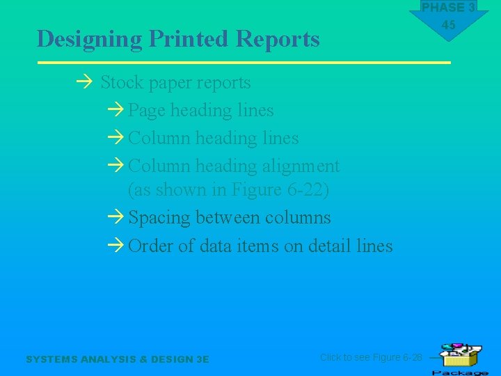 Designing Printed Reports PHASE 3 45 à Stock paper reports à Page heading lines