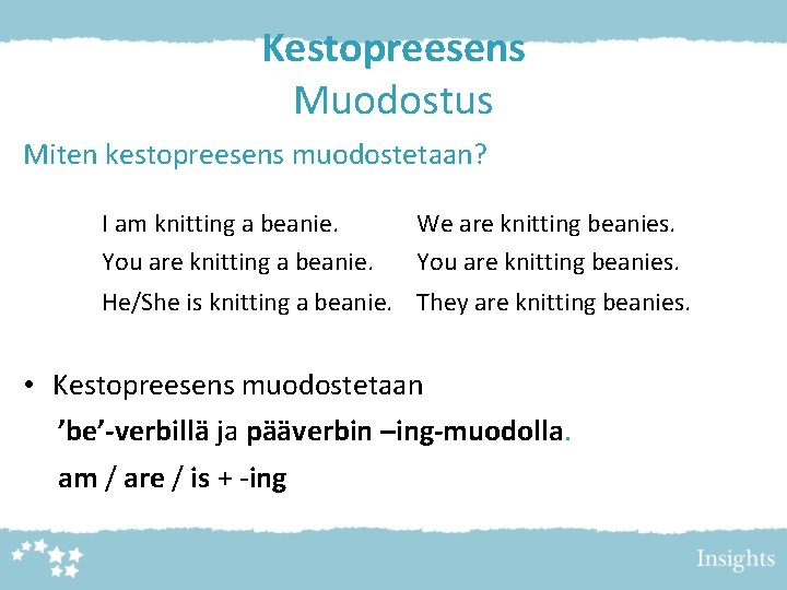 Kestopreesens Muodostus Miten kestopreesens muodostetaan? I am knitting a beanie. You are knitting a Kestopreesens Muodostus Miten kestopreesens muodostetaan? I am knitting a beanie. You are knitting a