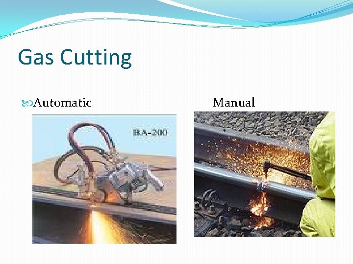 Gas Cutting Automatic Manual 