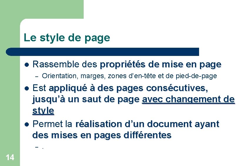 Le style de page l Rassemble des propriétés de mise en page – l