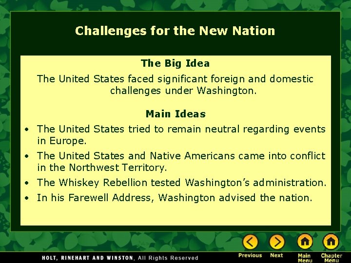 Challenges for the New Nation The Big Idea The United States faced significant foreign Challenges for the New Nation The Big Idea The United States faced significant foreign