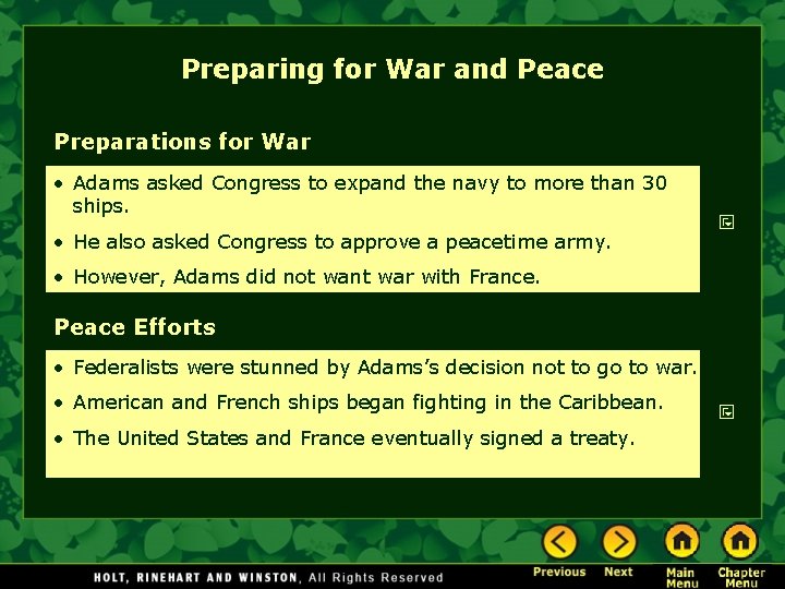 Preparing for War and Peace Preparations for War • Adams asked Congress to expand Preparing for War and Peace Preparations for War • Adams asked Congress to expand