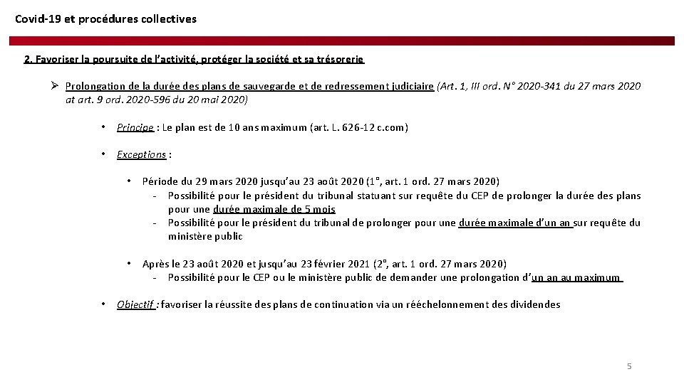 Covid-19 et procédures collectives 2. Favoriser la poursuite de l’activité, protéger la société et