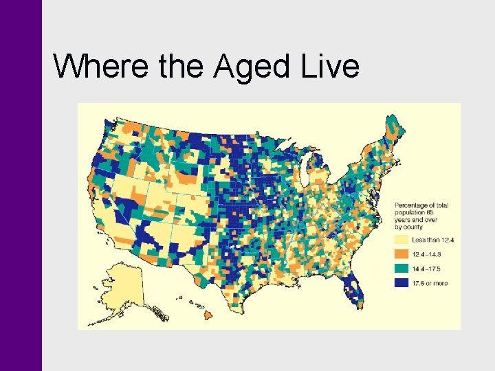 Where the Aged Live 