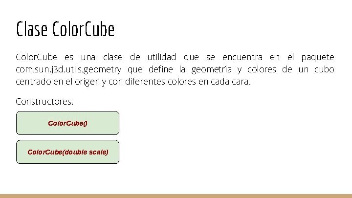Clase Color. Cube es una clase de utilidad que se encuentra en el paquete