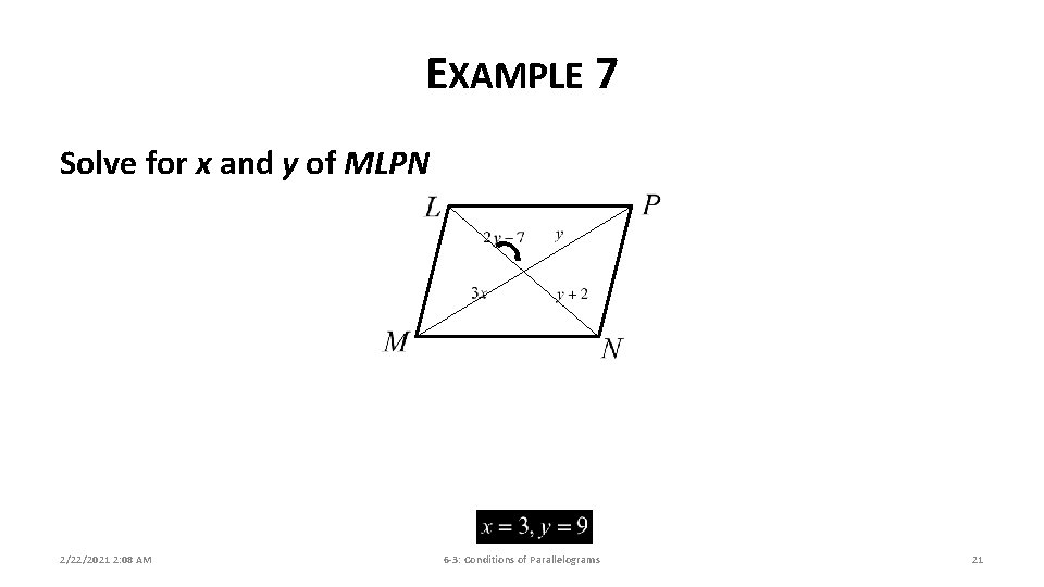 EXAMPLE 7 Solve for x and y of MLPN 2/22/2021 2: 08 AM 6