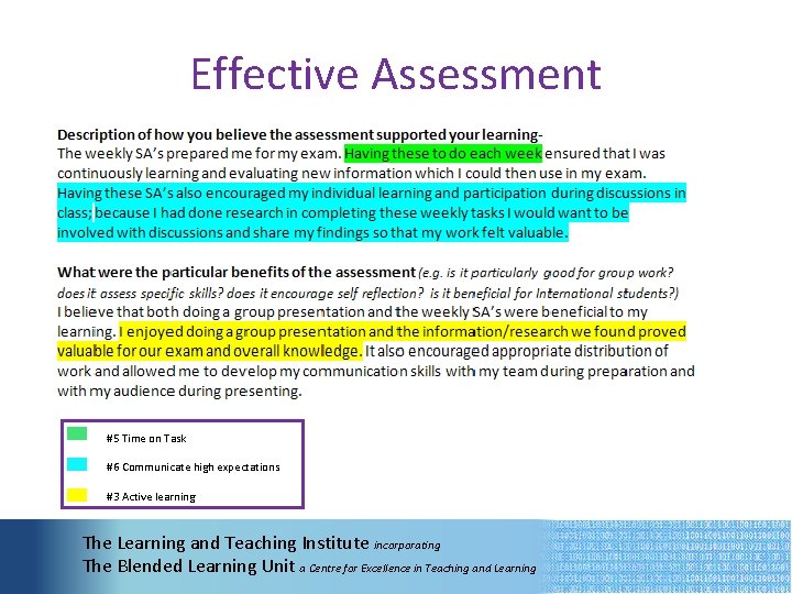 Effective Assessment #5 Time on Task #6 Communicate high expectations #3 Active learning The