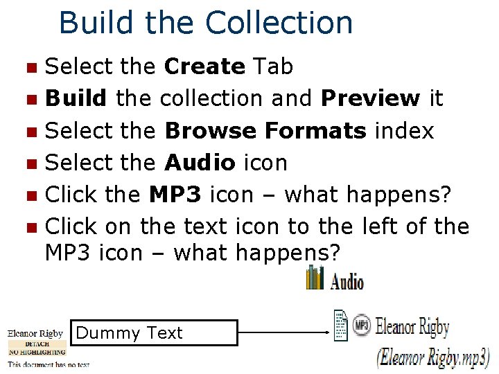 Build the Collection Select the Create Tab n Build the collection and Preview it