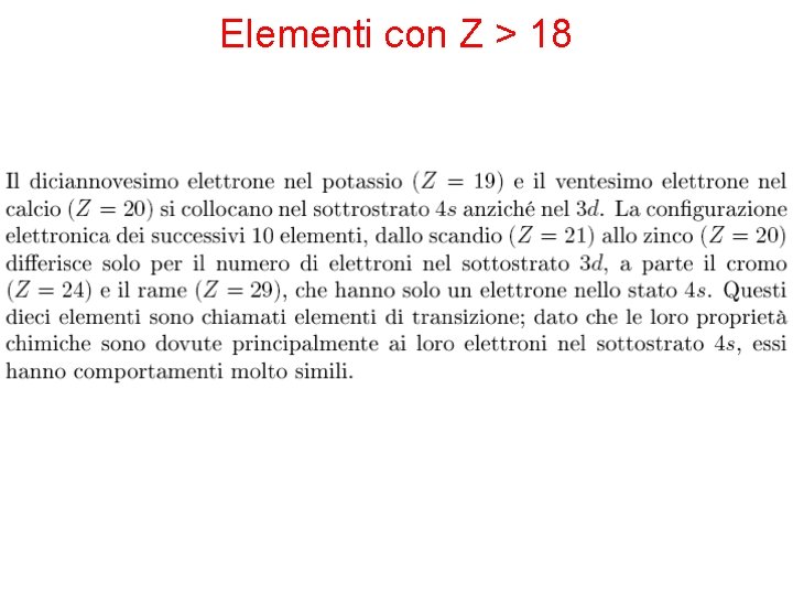 Elementi con Z > 18 