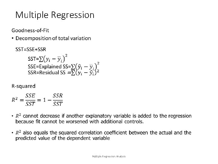 Multiple Regression • Multiple Regression Analysis 
