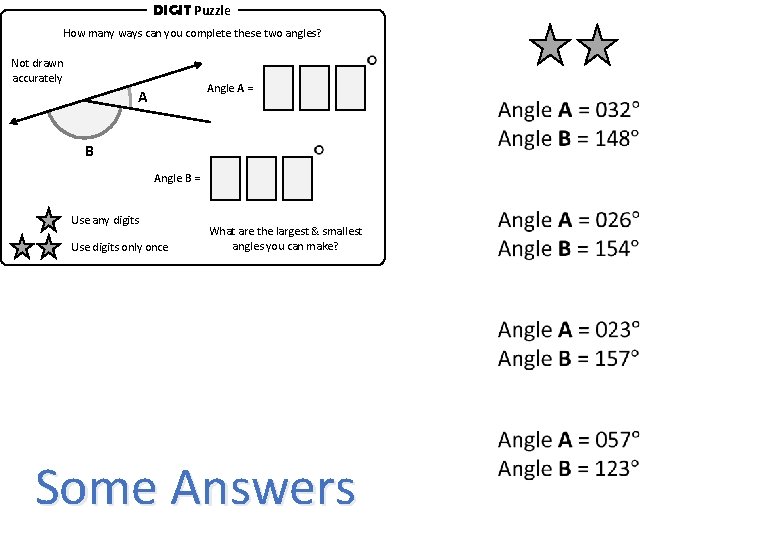 DIGIT Puzzle How many ways can you complete these two angles? Not drawn accurately