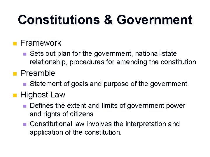 Constitutions & Government n Framework n n Preamble n n Sets out plan for