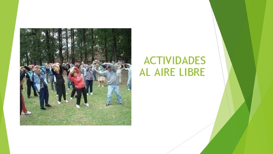 ACTIVIDADES AL AIRE LIBRE 