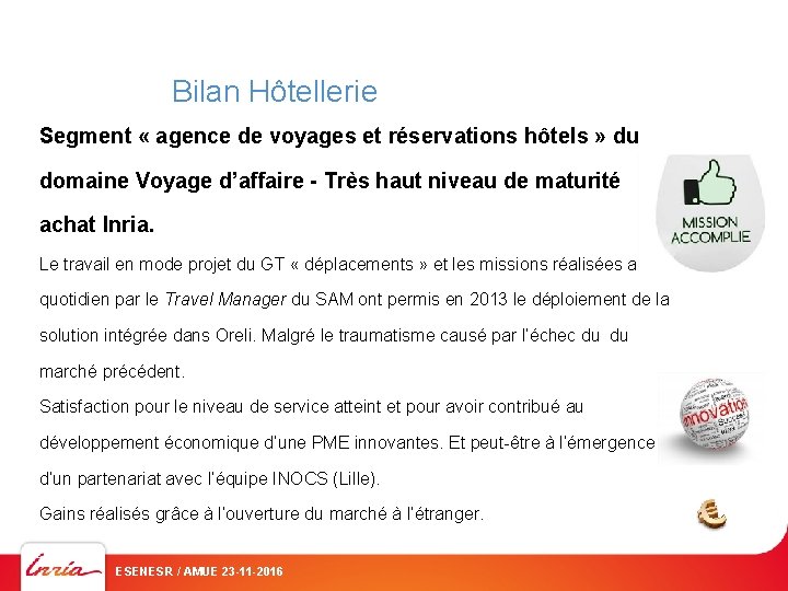 Bilan Hôtellerie Segment « agence de voyages et réservations hôtels » du domaine Voyage