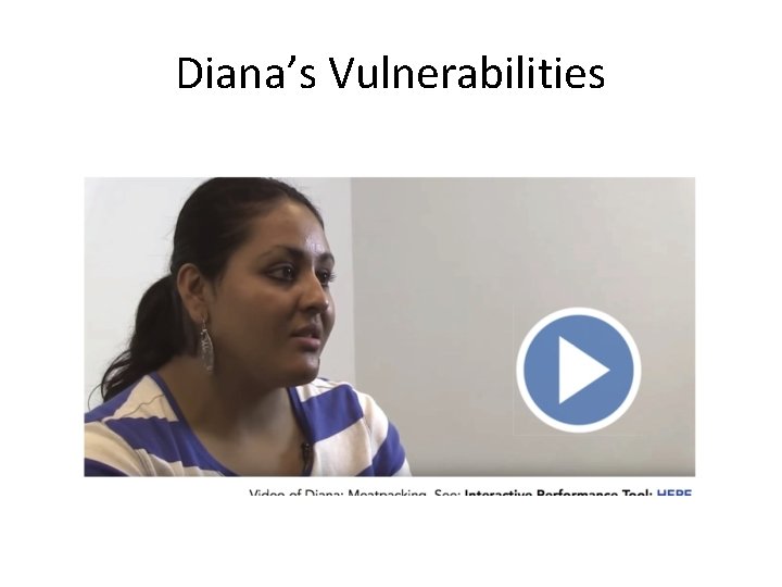 Diana’s Vulnerabilities 