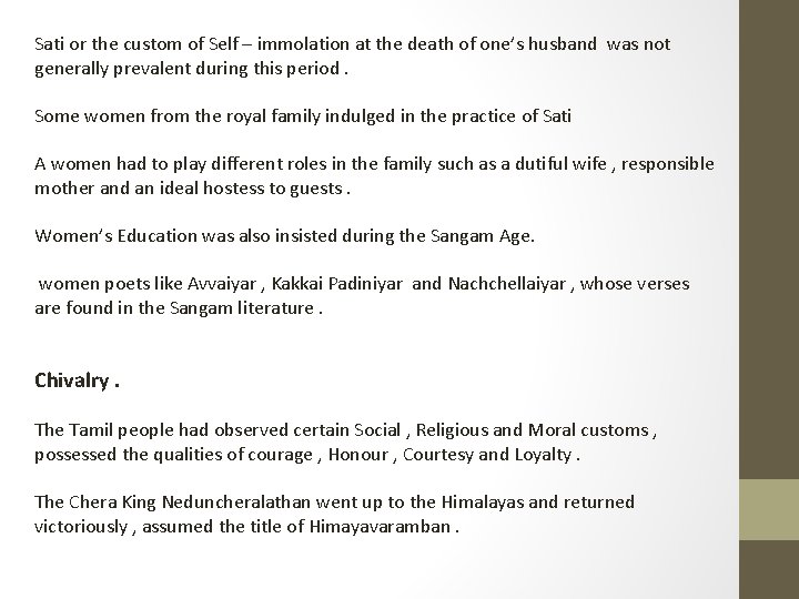 Sati or the custom of Self – immolation at the death of one’s husband