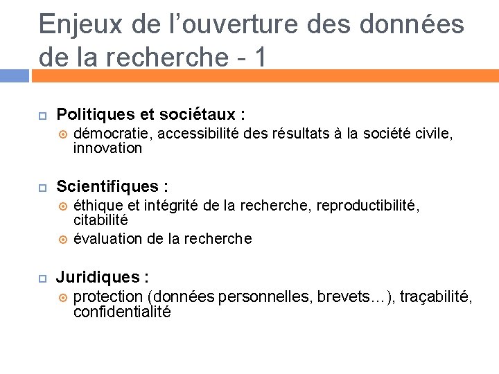 Enjeux de l’ouverture des données de la recherche - 1 Politiques et sociétaux :