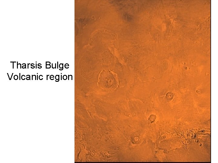 Tharsis Bulge Volcanic region 