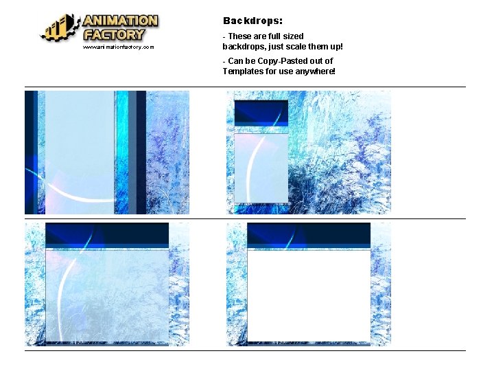 Backdrops: www. animationfactory. com - These are full sized backdrops, just scale them up!