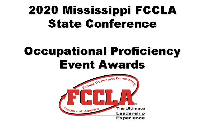 2020 Mississippi FCCLA State Conference Occupational Proficiency Event Awards 
