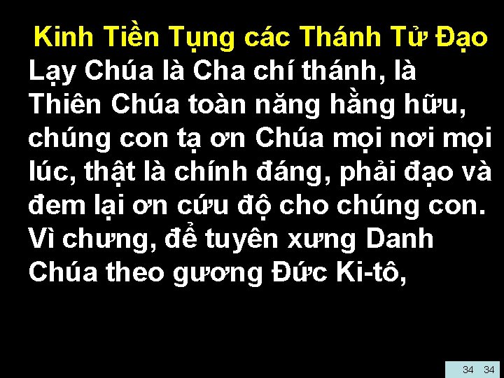  • Kinh Tiền Tụng các Thánh Tử Ðạo • Lạy Chúa là Cha