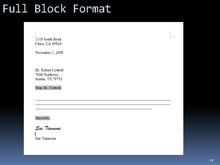 Full Block Format 19 