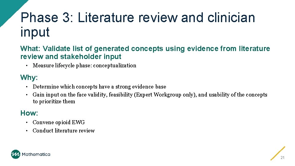 Phase 3: Literature review and clinician input What: Validate list of generated concepts using