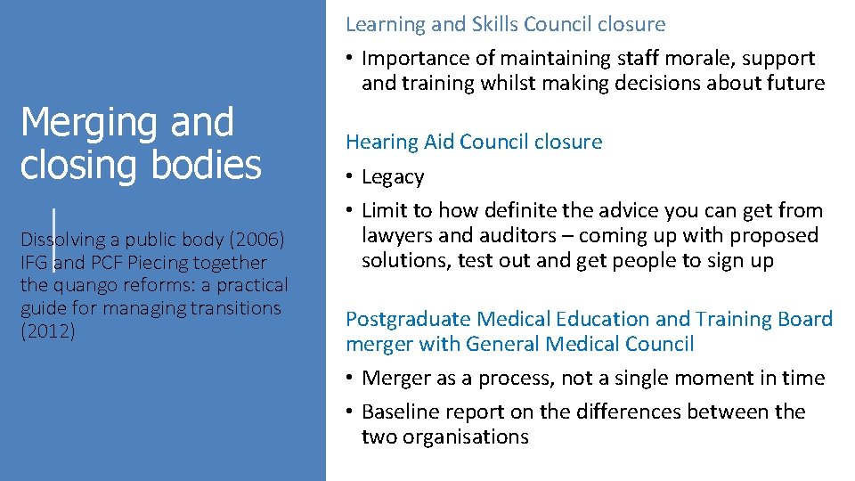 Setting up reviewing and reforming arms length bodies