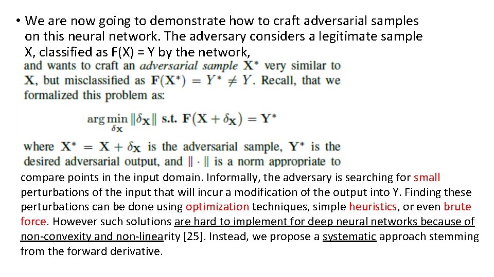  • We are now going to demonstrate how to craft adversarial samples on