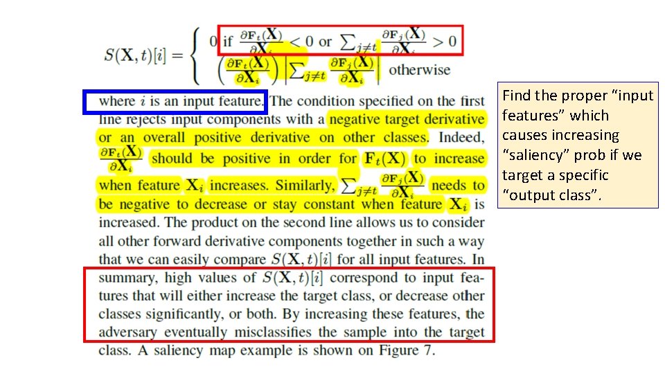 Find the proper “input features” which causes increasing “saliency” prob if we target a