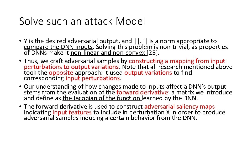 Solve such an attack Model • Y is the desired adversarial output, and ||.