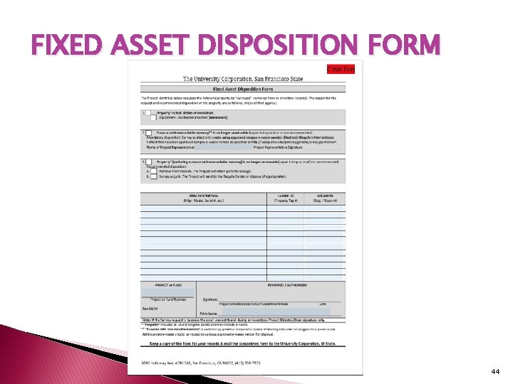 FIXED ASSET DISPOSITION FORM 44 