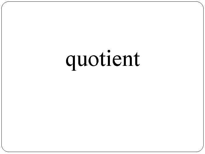 quotient 