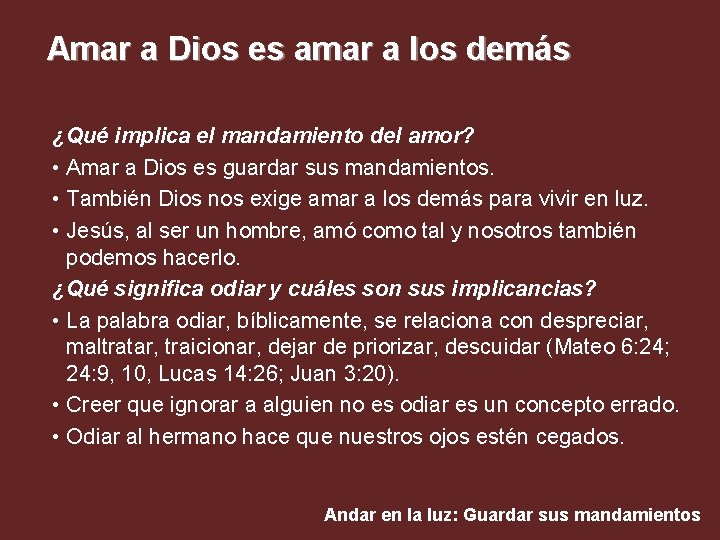 Amar a Dios es amar a los demás ¿Qué implica el mandamiento del amor?