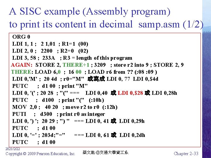 A SISC example (Assembly program) to print its content in decimal samp. asm (1/2)