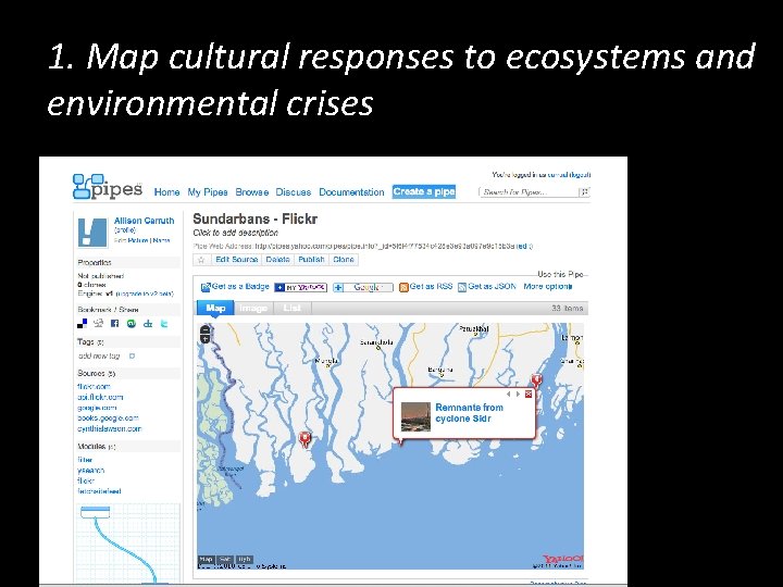 1. Map cultural responses to ecosystems and environmental crises 