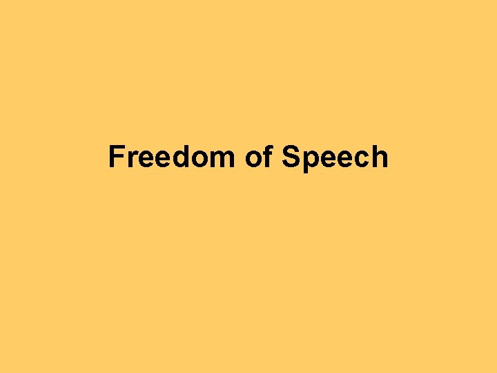 Freedom of Speech 