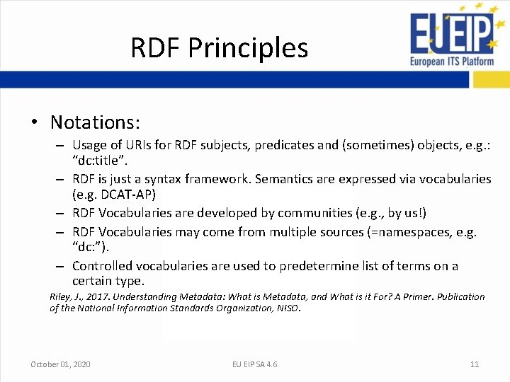 RDF Principles • Notations: – Usage of URIs for RDF subjects, predicates and (sometimes) RDF Principles • Notations: – Usage of URIs for RDF subjects, predicates and (sometimes)