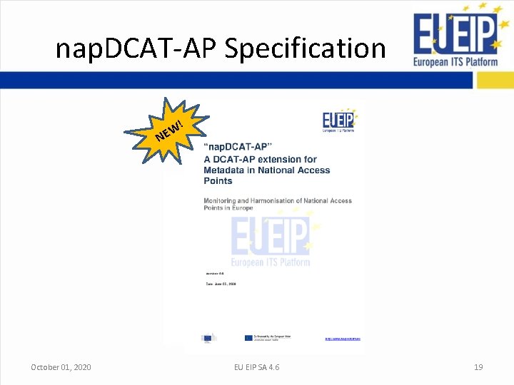 nap. DCAT-AP Specification ! W NE October 01, 2020 EU EIP SA 4. 6 nap. DCAT-AP Specification ! W NE October 01, 2020 EU EIP SA 4. 6